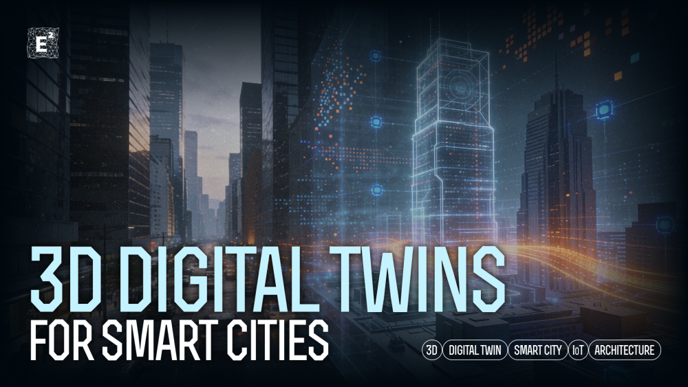3D Digital Twins for Smart Cities